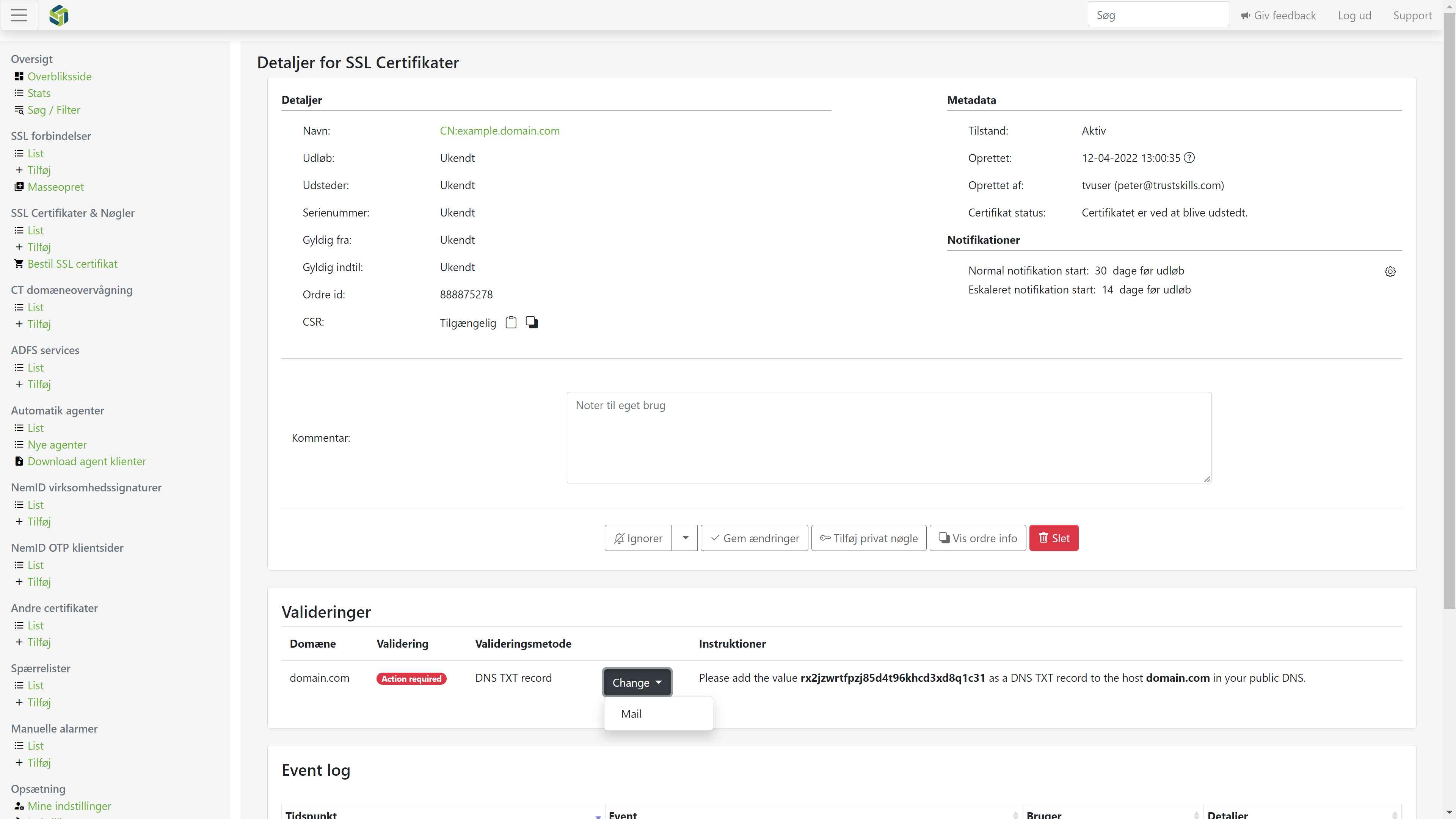 It's possible to choose another validation method from the dropdown menu